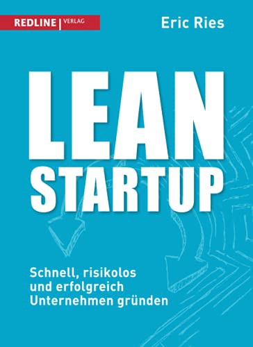 The Lean Startup by Eric Ries